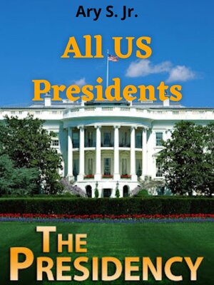 cover image of All US Presidents